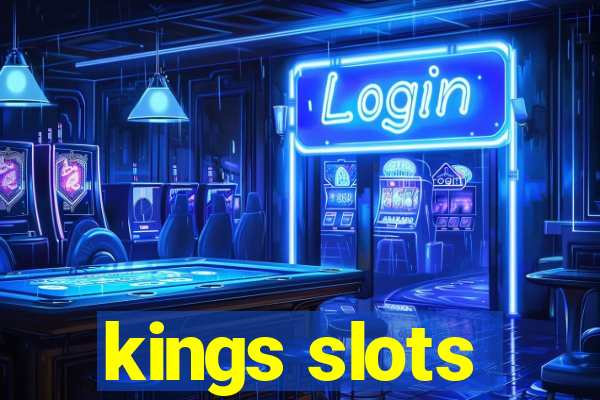 kings slots